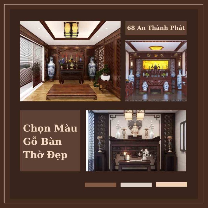 Chọn màu gỗ bàn thờ